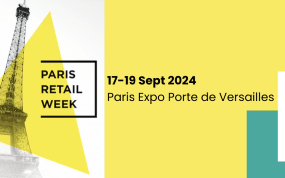 Paris Retail Week 2024 : plongée dans le futur du commerce omnicanal